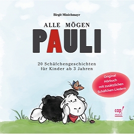 Alle mögen Pauli (Hörbuch) Birgit Minichmayr
