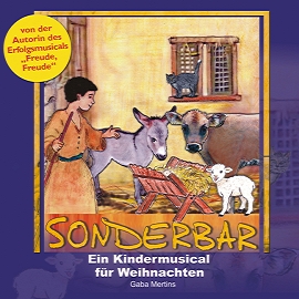Sonderbar (CD) Weihnachtsmusical von Gaba Mertins