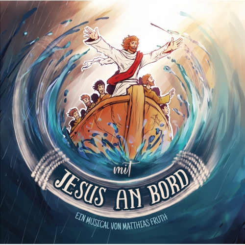 Mit Jesus an Bord (Musical für Kinder) (CD) Matthias Fruth