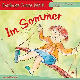 Entdecke Gottes Welt (CD) Im Sommer (Sabine Wiediger)