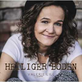 Heiliger Boden (CD) Valerie Lill