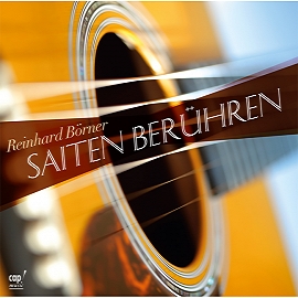 Saiten berühren (CD) Reinhard Börner