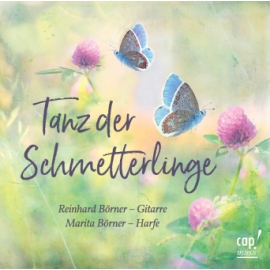 Tanz der Schmetterlinge (CD) Marita Börner, Reinhard Börner - Börner, Reinhard; Börner, Marita