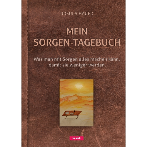 Mein Sorgen-Tagebuch (Buch) Ursula Hauer