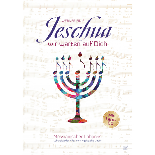 Jeschua, wir warten auf Dich (Sonderpreis-Liederbuch mit Lern-CD) Werner Finis
