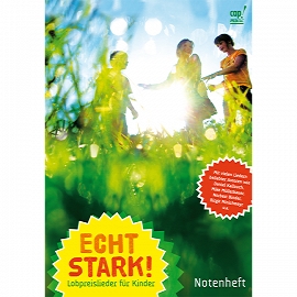 Echt stark (Notenheft)