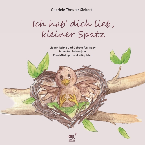 Ich hab dich lieb, kleiner Spatz (Buch) Gabriele Theurer Siebert