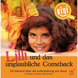 Lilli und das unglaubliche Comeback (Playback-CD) KISI-Kids