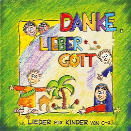 Danke, lieber Gott (Playback-CD)