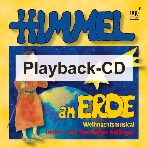 Himmel an Erde (Playback-CD) Aidlinger Kinderchor