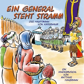 Ein General steht stramm (Playback-CD) Matthias Hanssmann
