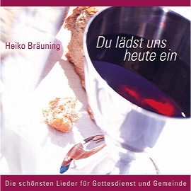 Du lädst uns heute ein (Playback-CD) Heiko Bräuning
