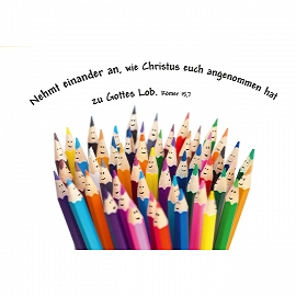 Jahreslosung 2015 - Nehmt einander an, wie Christus euch angenommen hat (Faltkarte) Motiv Buntstifte
