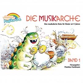 Die Musikarche - Schülerausgabe mit CD (Herausgeber: Matthias Hanßmann) ALTE AUSGABE