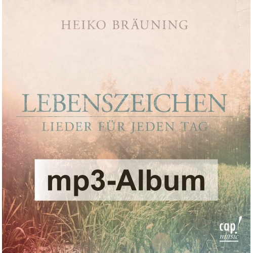 Lebenszeichen - Lieder für jeden Tag (CD als mp3-Download) Heiko Bräuning