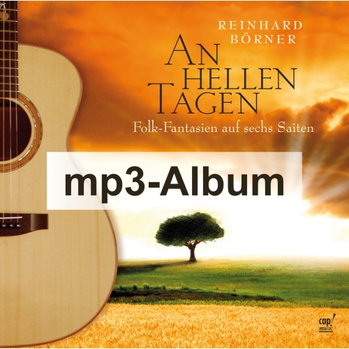 An hellen Tagen (CD als mp3-Download) Reinhard Börner