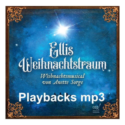 Ellis Weihnachtstraum (Playbacks als mp3-Download) Anette Sorge