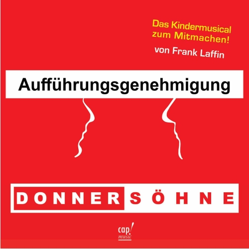Donnersöhne (Aufführungsgenehmigung) Kindermusical von Frank Laffin