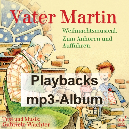 Vater Martin (Playback-CD als mp3-Download) Gabriele Wächter