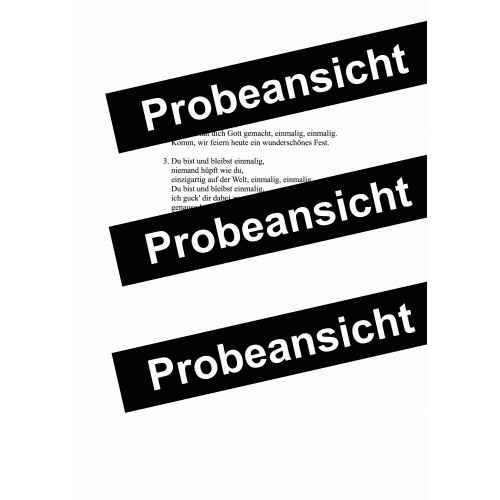 Du bist und bleibst einmalig (Schön, dass dich es gibt) (Liednoten als PDF-Download) Daniel Kallauch