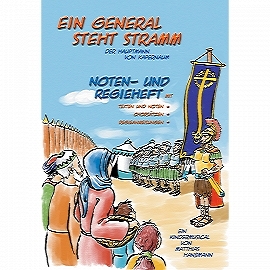 Ein General steht stramm  (Arbeitsheft als PDF-Download) Matthias Hanßmann