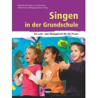 Singen in der Grundschule - Ein Lehr- und Übungsbuch (Sonderpreis) Arnold, Baumann, Simon, Tiemann
