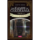 Der Kampf um Colorania (Band 7) (Sonderpreis): Emith und die letzte Schlacht - das Finale! (Buch) 