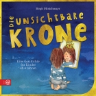 Die unsichtbare Krone (Buch) Birgit Minichmayr