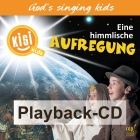 Eine himmlische Aufregung (Playback-CD) KISI-Kids