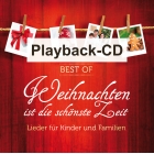 Weihnachten ist die schönste Zeit (Playback-CD) Best of