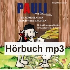 Pauli und Mariechen bekommen ein Geschwisterchen - Hörbuch (mp3-Download) Birgit Minichmayr
