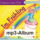 Entdecke Gottes Welt - Im Frühling (CD als mp3) (Sabine Wiediger)