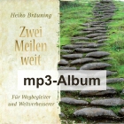 Zwei Meilen weit (CD als mp3) Heiko Bräuning
