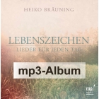 Lebenszeichen - Lieder für jeden Tag (CD als mp3-Download) Heiko Bräuning