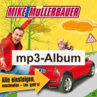 Alle einsteigen, anschnallen – los geht’s! (CD als mp3-Download) Mike Müllerbauer