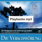 Die Verschwörung (Playbacks mp3) Ostermusical für Kinder von Matthias Hanßmann