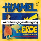Himmel an Erde (Aufführungsgenehmigung) Weihnachtsmusical für Kinder (Aidlinger Kinderchor)