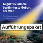 Augustus und die berühmteste Geburt der Welt (komplettes Aufführungspaket) Weihnachtsmusical