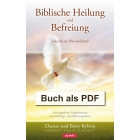Biblische Heilung und Befreiung (Buch als PDF) Chester und Betsy Kylstra